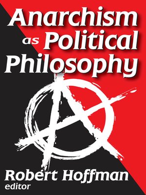 cover image of Anarchism as Political Philosophy